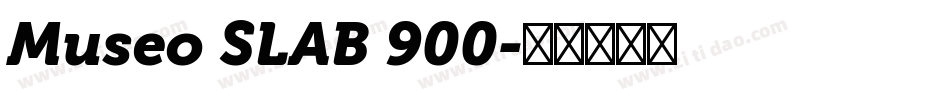 Museo SLAB 900字体转换